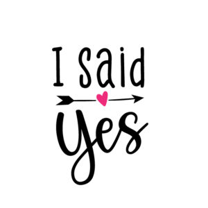 I said yes Free SVG