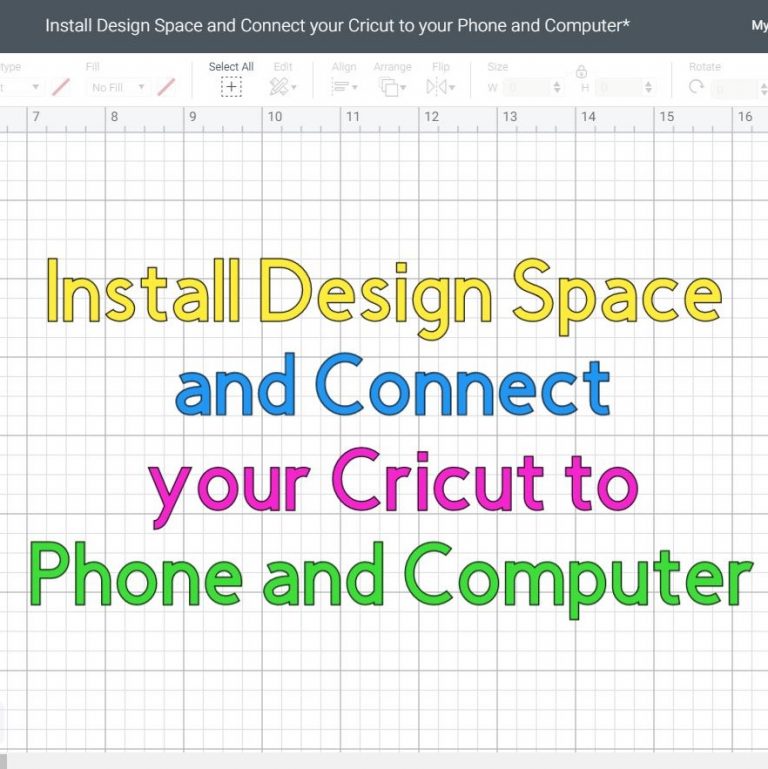 Install Design Space and Connect your Cricut to your Phone and Computer