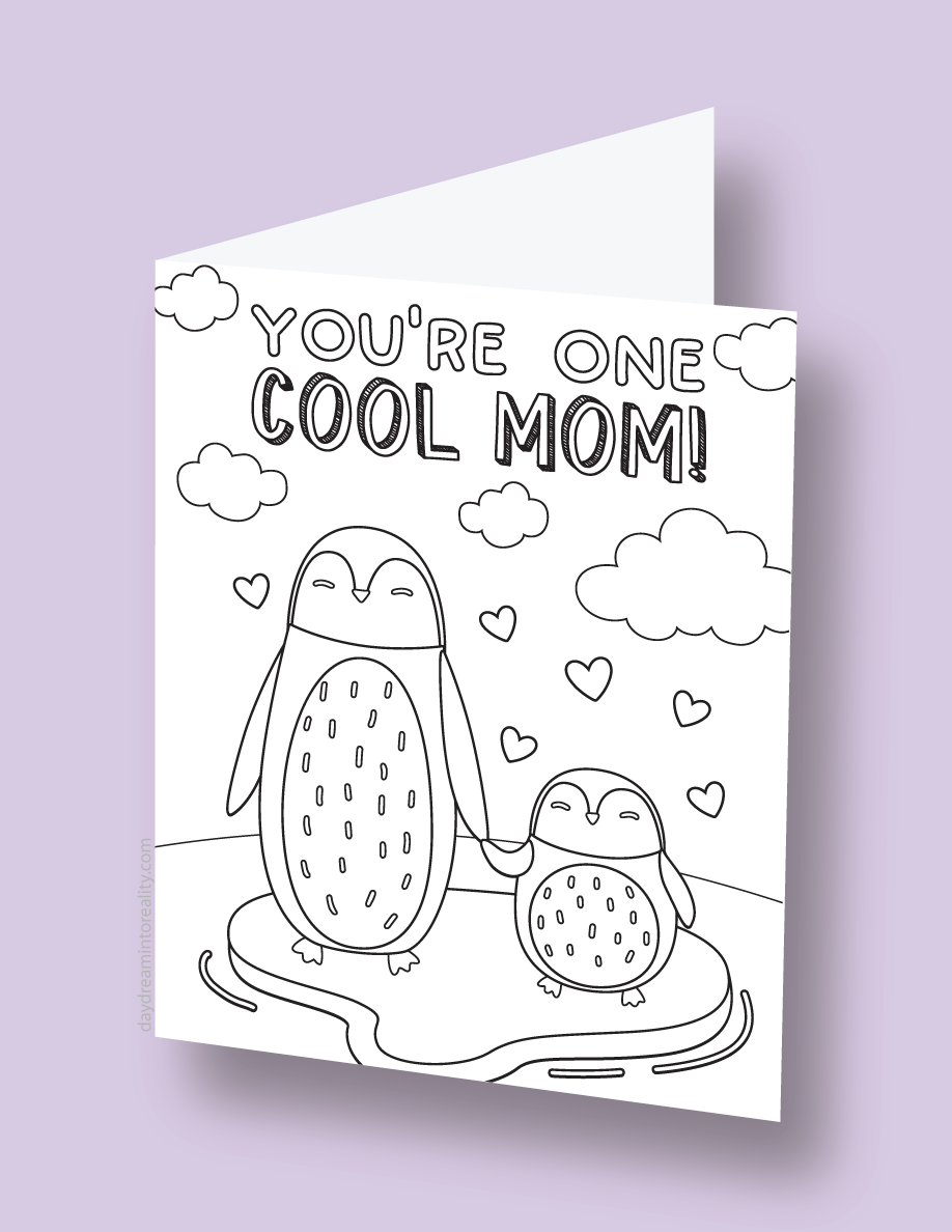 Mother's Day coloring card with a penguin and chick and the phrase 'You're one cool mom!'.