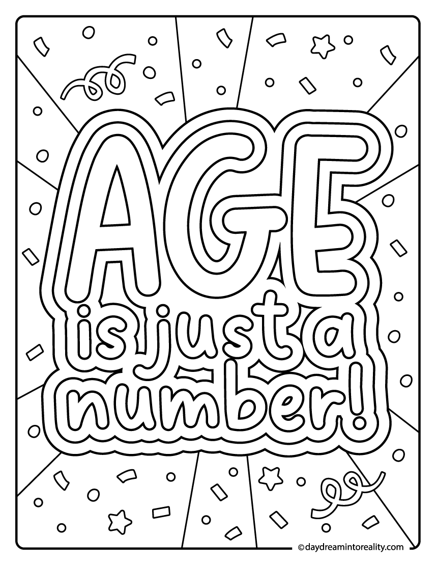 Birthday coloring sheet with 'Age is just a number' text and confetti