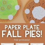 paper plate thanksgiving pie. Image for Pinterest #4