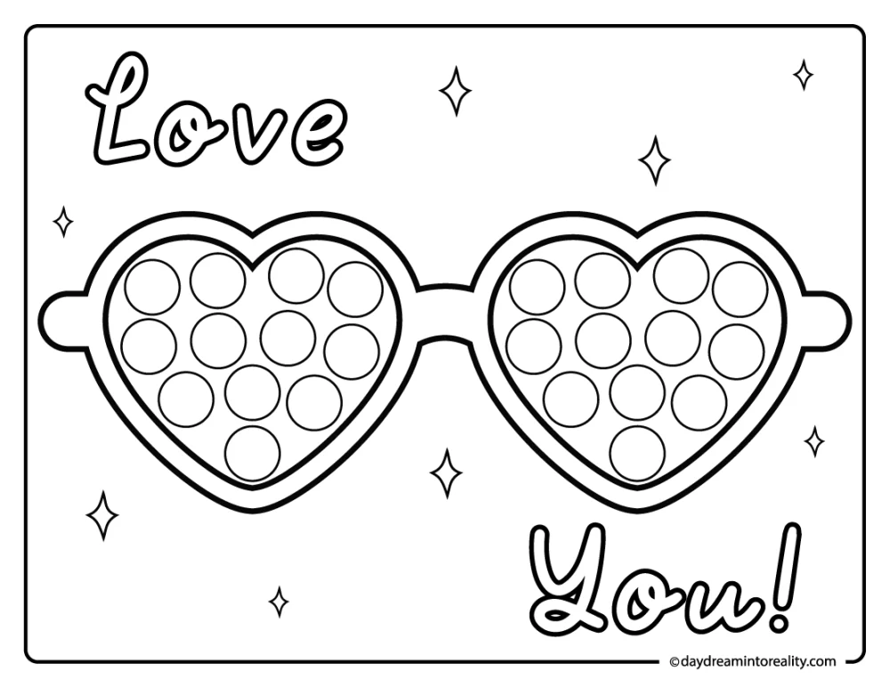Heart glasses dot marker page with love text for kids to dab a dot during heart-themed fine motor play.