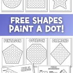 Free shapes dot marker pages printable pack featuring multiple geometric shape worksheets for preschool and kindergarten.