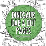 Dinosaur dab a dot printable pack featuring multiple dot marker worksheets with different dinosaur designs.