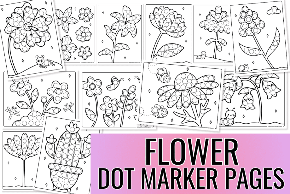 flower dot marker printables for kids with different types of flowers including tulips daisies and bouquet pages