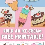 Easy ice cream craft printable for kids with build-your-own ice cream templates including scoops, cones, soft serve, and fun summer paper crafts.