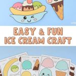 Free printable ice cream craft activity for kids featuring colorful paper ice cream templates, soft serve cones, and easy summer crafts.