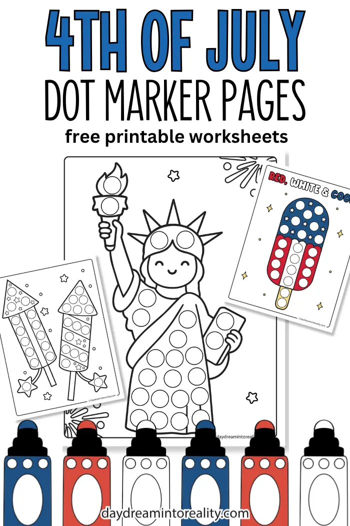 4th of July dot marker printables for kids featuring patriotic symbols, fireworks, parade fun, and summer activities