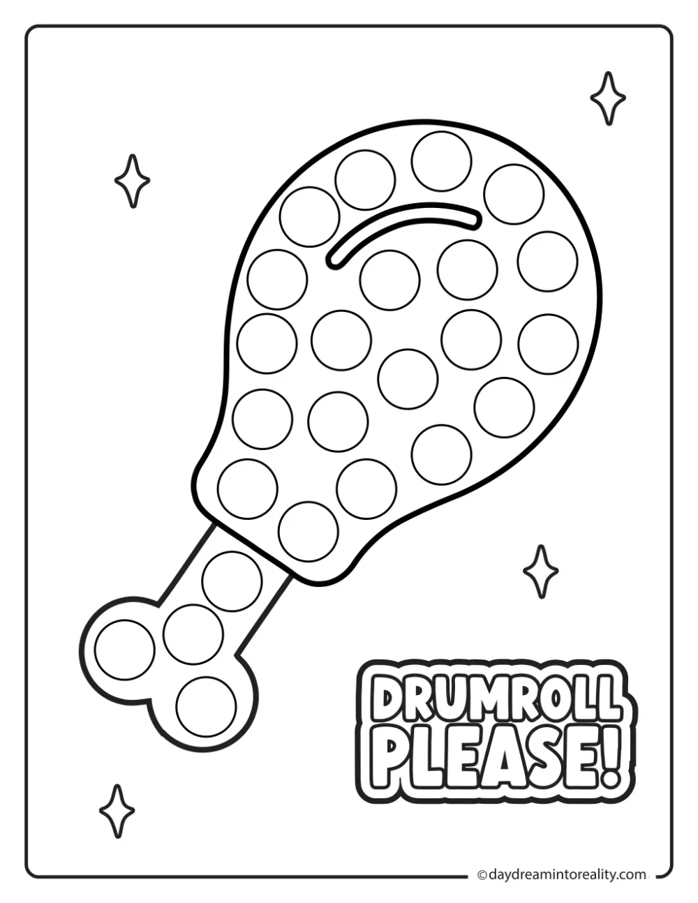 Black-and-white dot marker page featuring a turkey drumstick beside the words Drumroll Please, with blank circles to dot.