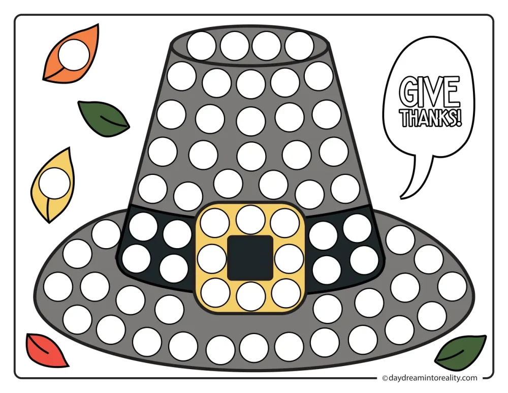 Color dot marker page featuring a buckled pilgrim hat surrounded by fall leaves beside a Give Thanks speech bubble, with blank circles to dot.