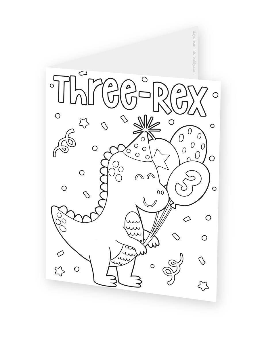 Foldable coloring card featuring a dinosaur in a party hat holding a balloon marked 3 beneath Three-rex lettering.
